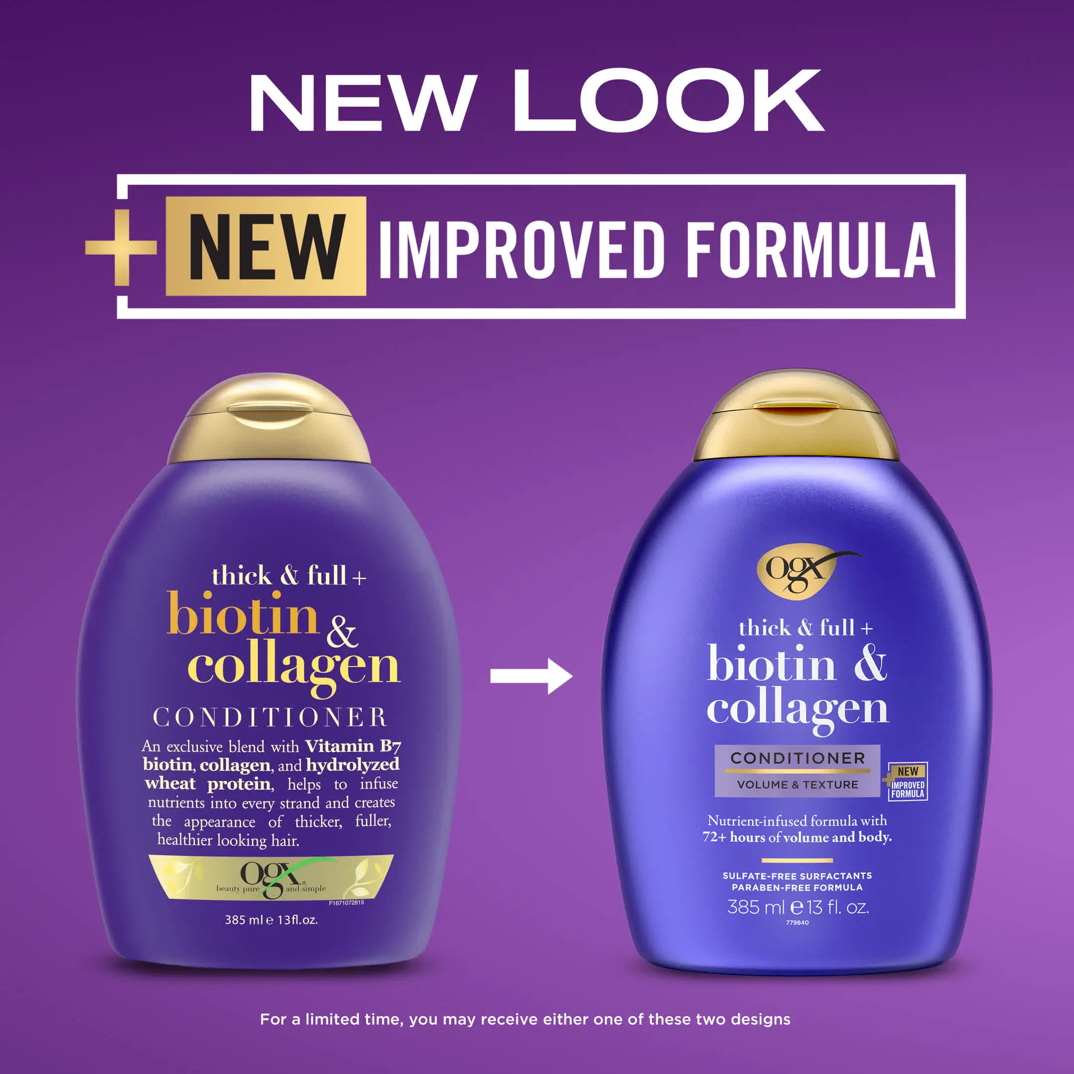 Image displaying the transition to new packaging for OGX Biotin and Collagen Conditioner 13 oz