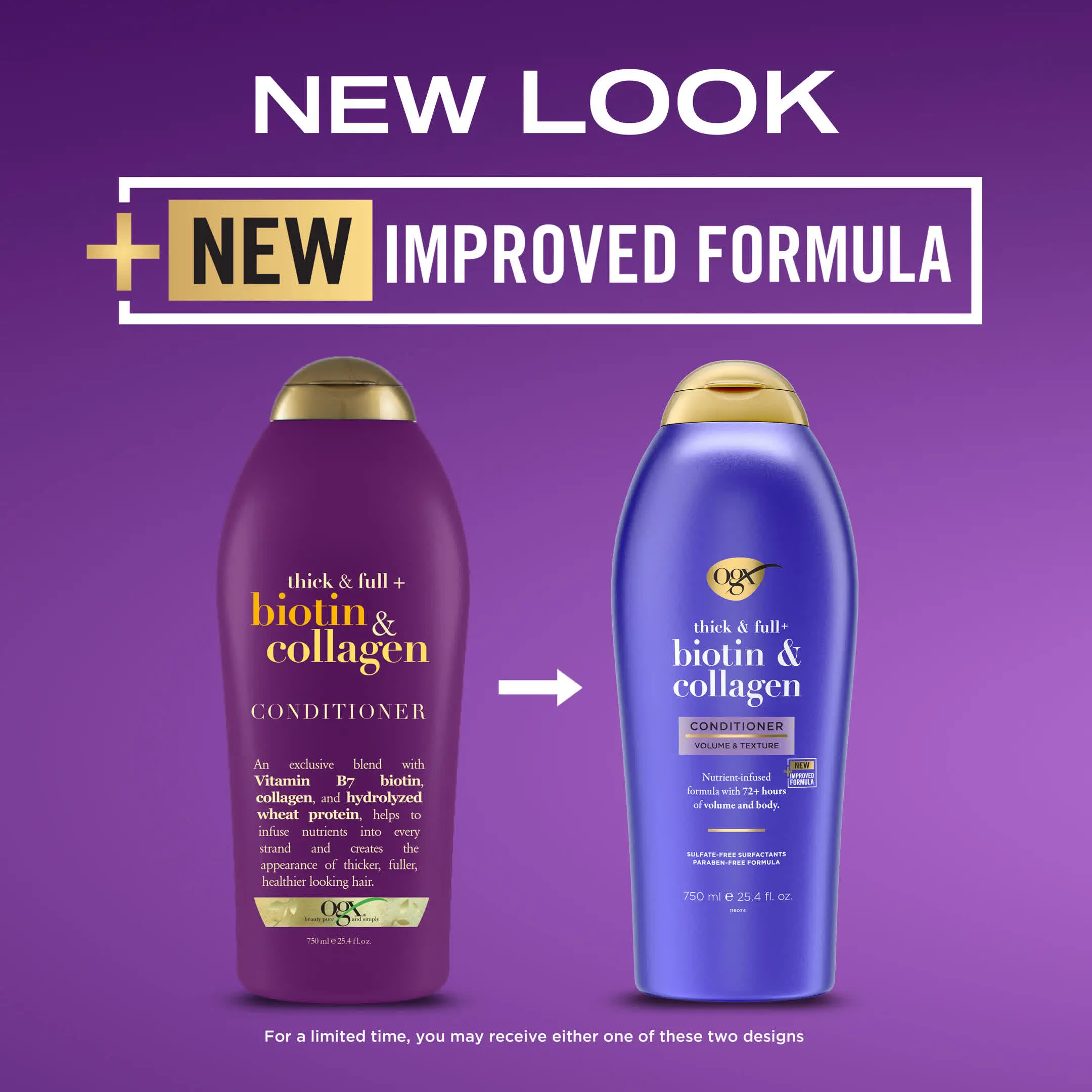 Image displaying the transition to new packaging for OGX Biotin and Collagen Conditioner Salon Size 25 oz