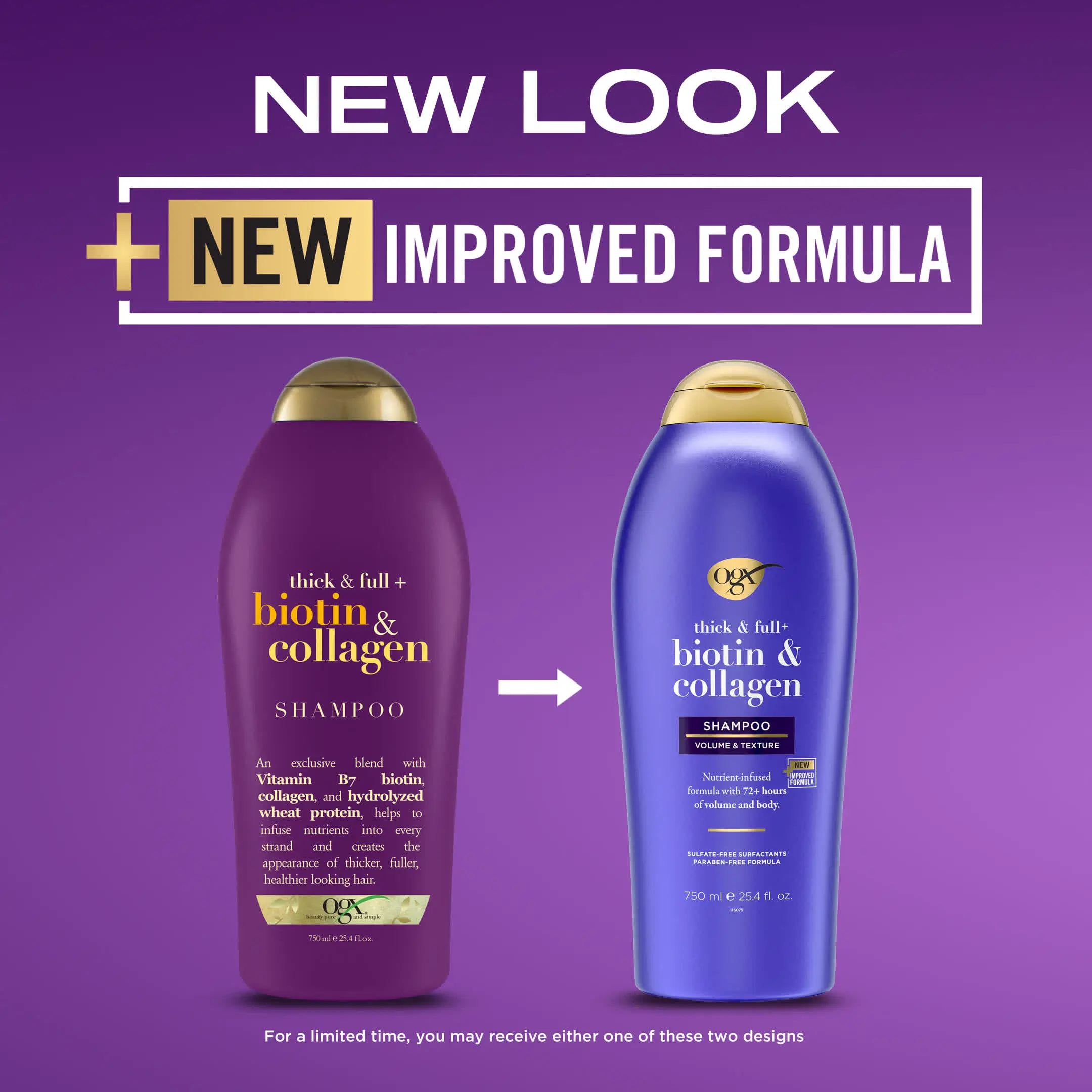 Image displaying the transition to new packaging for OGX Biotin and Collagen Shampoo Salon Size 25 oz